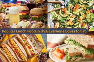 Popular Lunch Food in USA